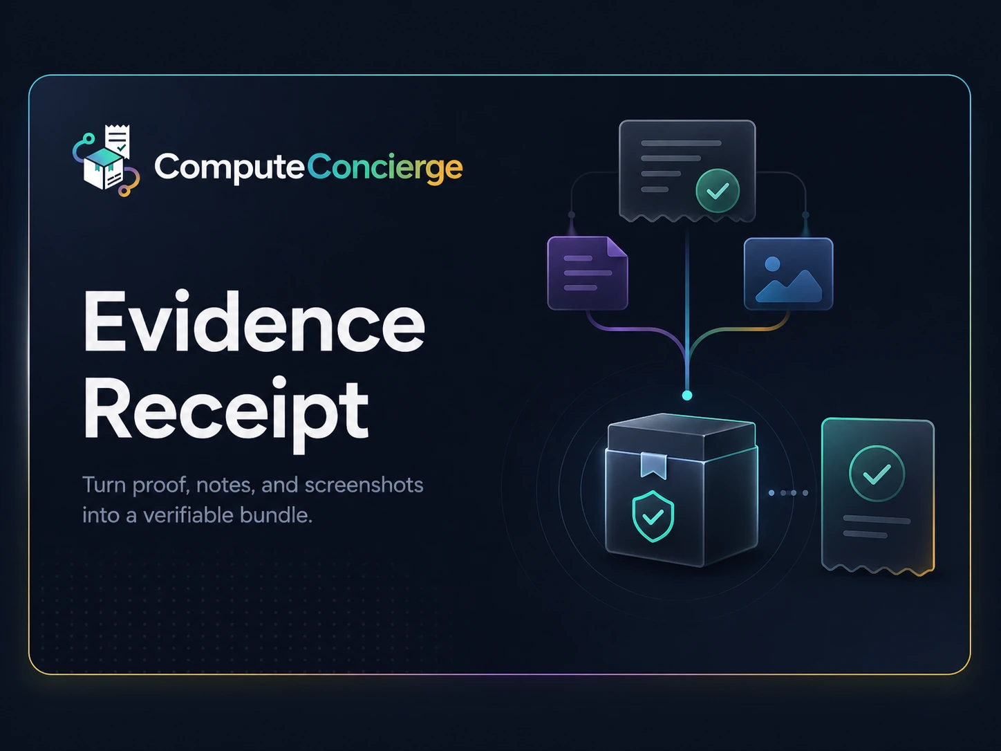 Evidence Receipt